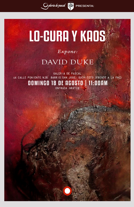 Afiche - Lo-cura y kaos - David Duke Mental - El Salvador